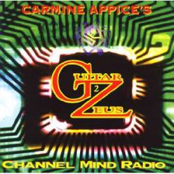 Carmine Appice's Guitar Zeus : Channel Mind Radio